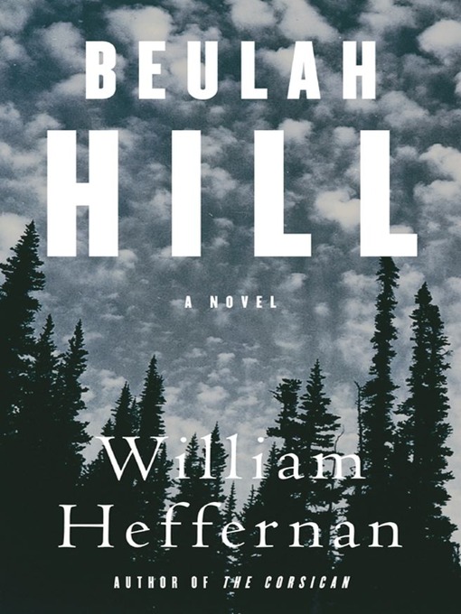 Title details for Beulah Hill by William Heffernan - Wait list